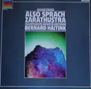 LP - Richard Strauss / Bernard Haitink , Concertgebouworkest - Also Sprach Zarathustra, Op. 30