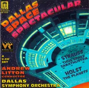 Strauss / Holst - Dallas Space Spectacular (Thus Spake Zarathustra / The Planets)