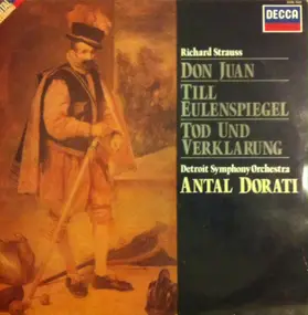 Richard Strauss - Don Juan / Till Eulenspiegel / Tod Und Verklärung