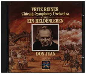 Richard Strauss - Ein Heldenleben / Don Juan