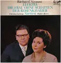 LP - Richard Strauss - Elektra, Die Frau ohne Schatte, Der Rosenkavalier - Szenen