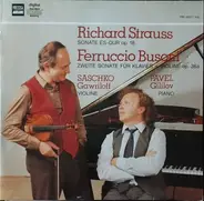 Richard Strauss /  Busoni - Sonate Es-Dur Op. 18 / Zweite Sonate Für Klavier + Violine Op. 36A