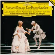 Richard Strauss / Herbert von Karajan - Wiener Philharmoniker - Anna Tomowa-Sintow - Agnes Baltsa - - Der Rosenkavalier - Querschnitt