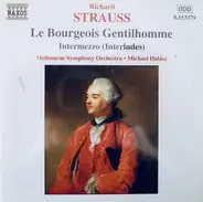 R. Strauss - Le Bourgeois Gentilhomme Op. 60, Intermezzo Op. 72