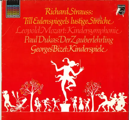 Strauss / Dukas / Bizet a.o. - Till Eulenspiegels Lustige Streiche /  Kindersymphonie / Der Zauberlehrling / Kinderspiele