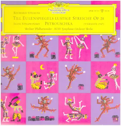 Richard Strauss / Stravinsky - Till Eulenspiegels Lustige Streiche, Op. 28 / Petrouschka (Fassung 1947)