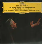 Richard Strauss - Tod und Verklärung, Vier letzte Lieder