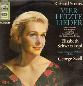 Richard Strauss - Vier Letzte Lieder,, Elisabeth Schwarzkopf, Radio-Symph-Orch Berlin, Szell