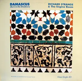 Richard Strange - Damascus (Burn In The Shadows)