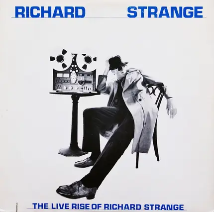 Richard Strange - The live rise of Richard Strange