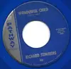 7inch Vinyl Single - Richard Summers - Wonderful Child - Blue Vinyl