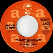 7inch Vinyl Single - Richard Supa - Forgetting Someone