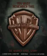 Hardcover - Richard Schickel / Geroge Perry / Clint Eastwood - You must remember this: Die Warner Bros. Story