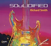 Richard Smith - Soulidified