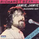7inch Vinyl Single - Richard T. Bear - Jamie, Jamie