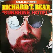 12inch Vinyl Single - Richard T. Bear - Sunshine Hotel