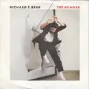 7inch Vinyl Single - Richard T. Bear - The Runner