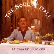 CD - Richard Tucker - The Soul Of Italy