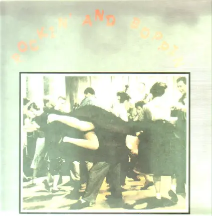 Richard Turley / Bill Sherrell / Ray Melton / a.o. - Rockin' And Boppin'