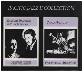 Chico Hamilton - Pacific Jazz II Collecion