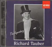 Richard Tauber - The Legendary