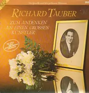 Richard Tauber - Zum Andenken an einen grossen Künstler