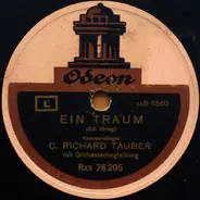 Richard Tauber - Ein Traum / Der Lenz