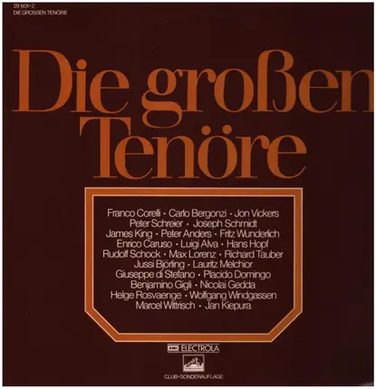 Richard Tauber / Enrico Caruso / Fritz Wunderlich a.o. - Die Großen Tenöre