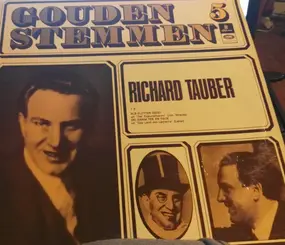 Richard Tauber - Gouden stemmen 5