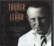 Richard Tauber & Lehar Franz - Tauber & Lehar