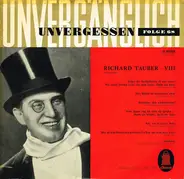 Richard Tauber - Richard Tauber VIII