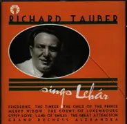 Richard Tauber - Richard Tauber sings Lehár