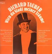 LP - Richard Tauber - Wien Du Stadt Meiner Traume