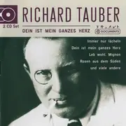 Double CD - Richard Tauber - Dein Ist Mein Ganzes Herz