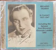 Richard Tauber - Richard Tauber In Concert 1937-47