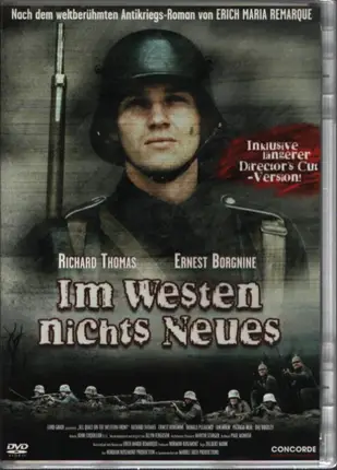 Richard Thomas / Ernest Borgnine a.o. - Im Westen Nichts Neues / All Quiet On The Western Front (Director's Cut)