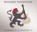 CD - Richard Thompson - Acoustic Classics II