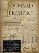 CD-Box - Richard Thompson Featuring Linda Thompson - Live At The BBC - Digipak Longbox + Attached Booklet