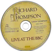 CD-Box - Richard Thompson Featuring Linda Thompson - Live At The BBC - Digipak Longbox + Attached Booklet