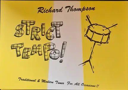 Richard Thompson - Strict Tempo! (Traditional & Modern Tunes For All Occasions!!)