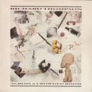 LP - Richard Thompson - Across A Crowded Room