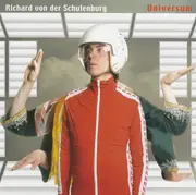CD - Richard von der Schulenburg - Universum