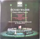 LP - Wagner - Chœurs Célèbres D'Opéras - Gatefold