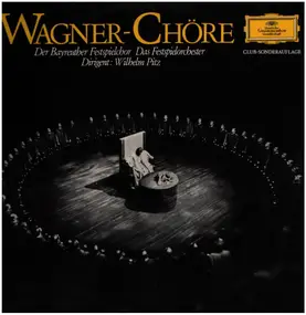 Richard Wagner - Wagner-Chöre