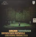 LP-Box - Richard Wagner - Chor und Orchester der Bayreuther Festspiele , Wolfgang Sawallisch - Tannhäuser - box + booklet