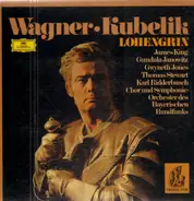 Wagner - Lohengrin (Kubelik)