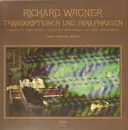 LP - Richard Wagner - Eckart Sellheim - Transkriptionen Und Paraphrasen