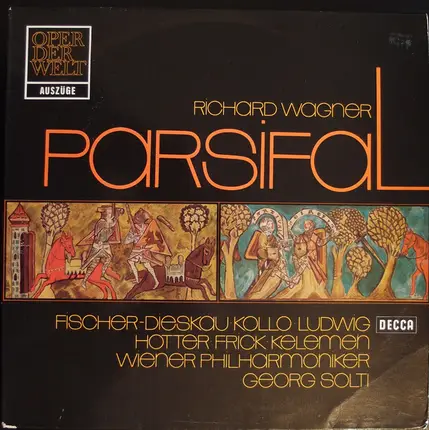 Wagner - Parsifal (Auszüge)