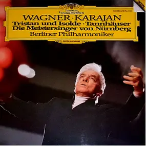 Richard Wagner - Tristan und Isolde / Tannhäuser / Die Meistersinger von Nürnberg
