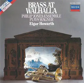 Richard Wagner - Brass At Walhalla